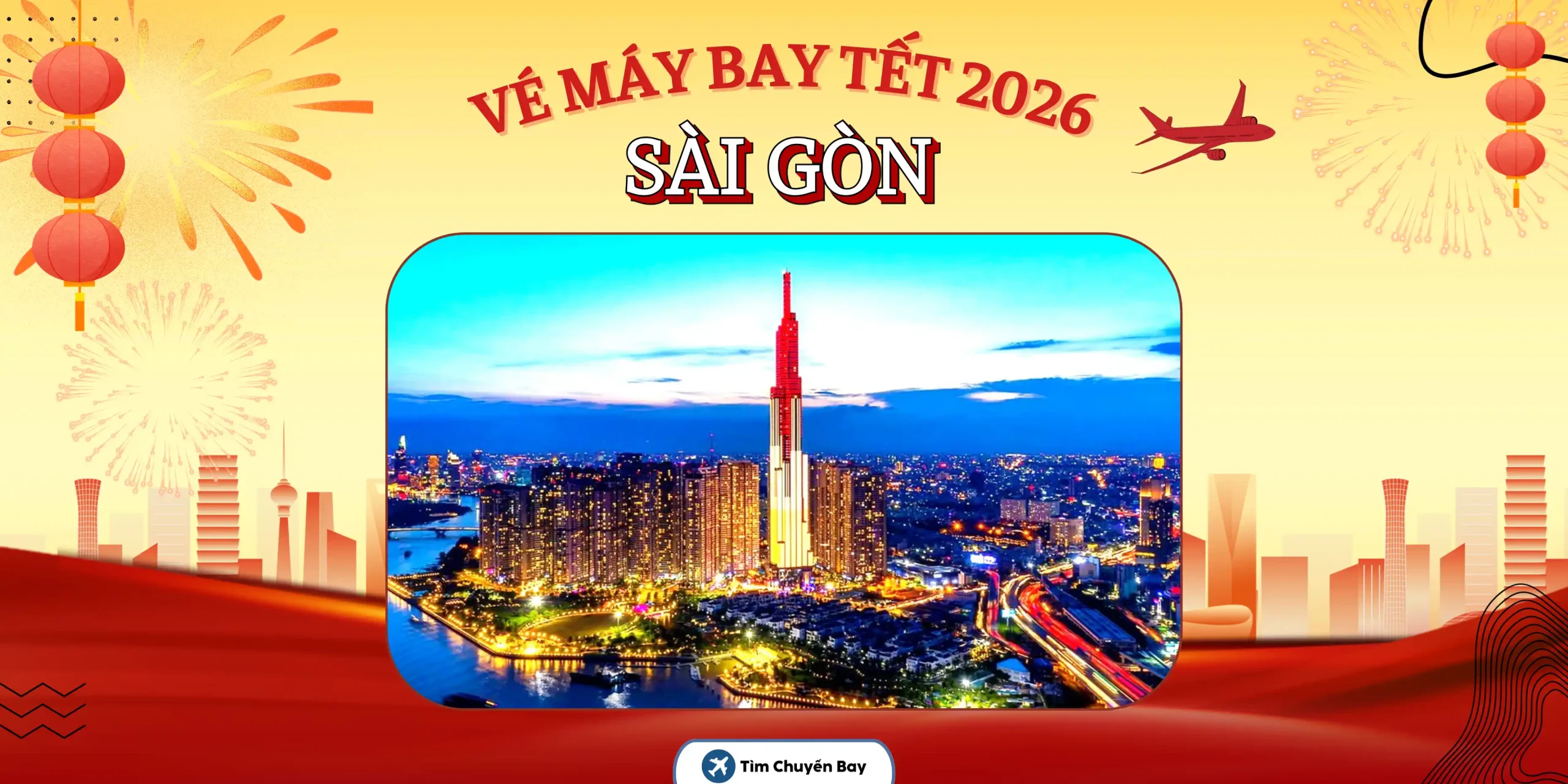 Vé máy bay Tết đi Sài Gòn là lựa chọn khởi đầu năm mới nhẹ nhàng