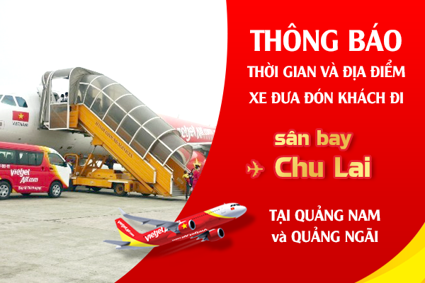 Xe đưa đón sân bay Chu Lai gồm những loại nào và giá tiền ra sao