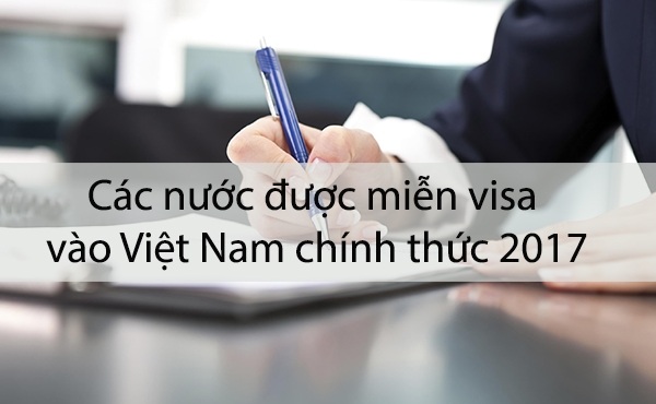 Các nước miễn Visa cho Việt Nam