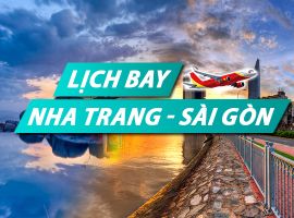Lịch bay Nha Trang Sài Gòn chi tiết của Vietnam Airlines, Vietjet, Pacific Airlines