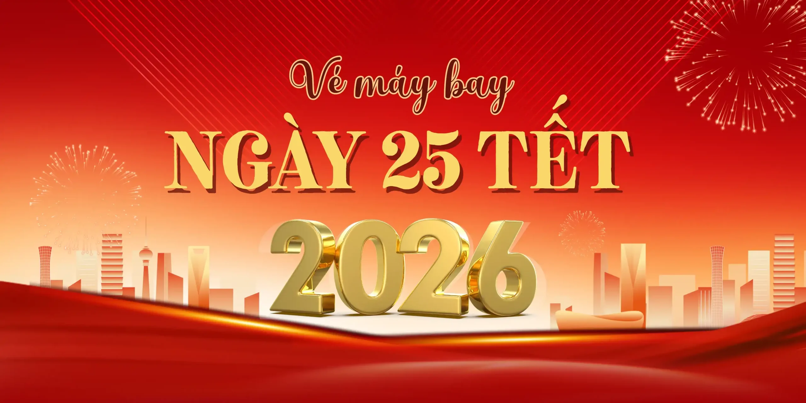 Vé máy bay giá rẻ ngày 25 Tết